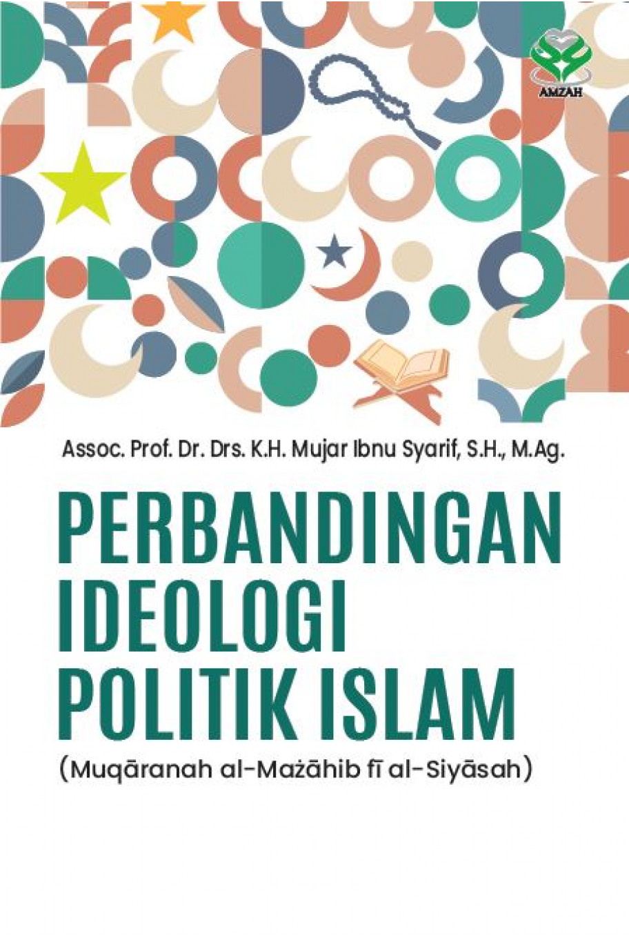 Perbandingan Ideologi Politik Islam (Muqāranah al-Mażāhib fī al-Siyāsah)